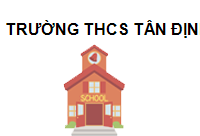 Trường THCS Tân Định